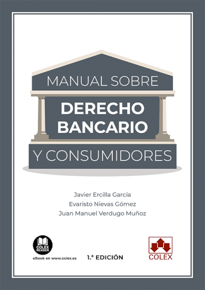 Imagen de portada del libro Manual sobre derecho bancario y consumidores