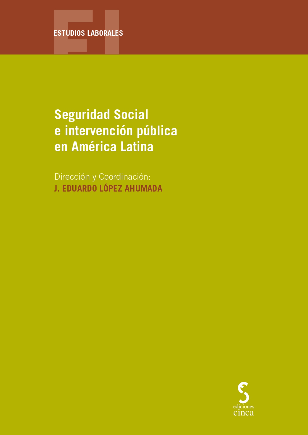 Imagen de portada del libro Seguridad social e intervención pública en América Latina