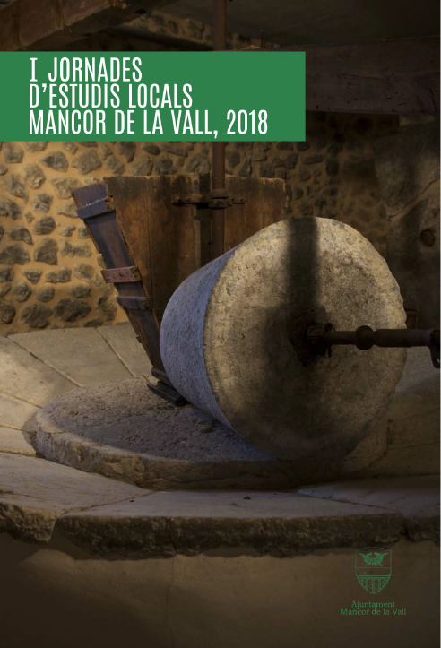 Imagen de portada del libro I Jornades d'Estudis Locals de Mancor de la Vall, 2018