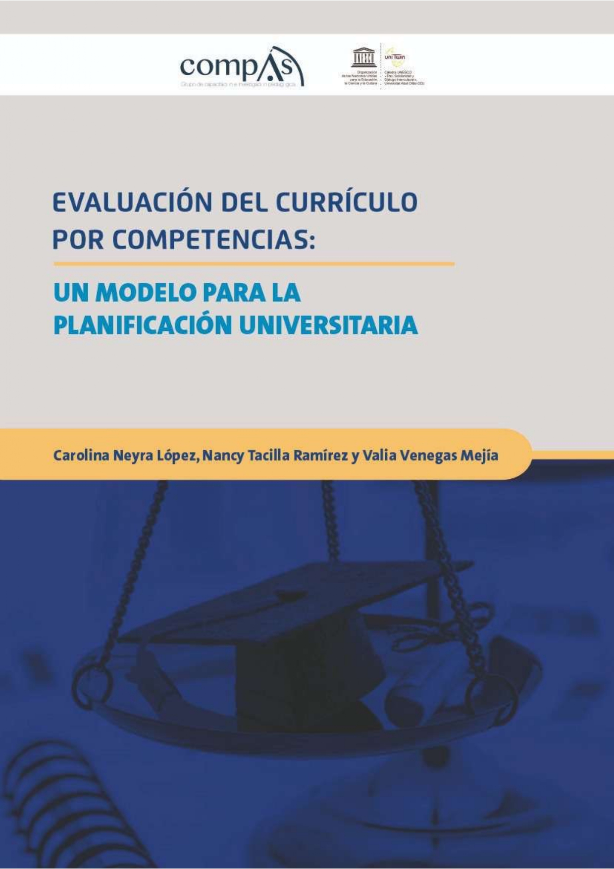 Imagen de portada del libro Evaluación del currículo por competencias: un modelo para la planificación universitaria