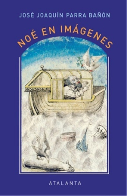 Imagen de portada del libro Noé en imágenes
