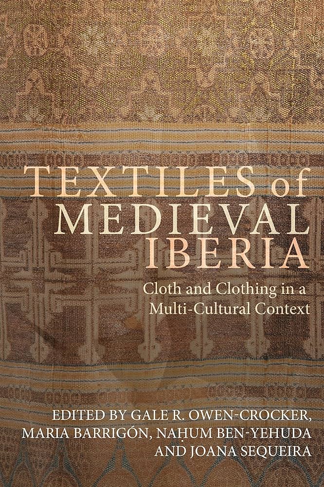 Imagen de portada del libro Textiles of Medieval Iberia