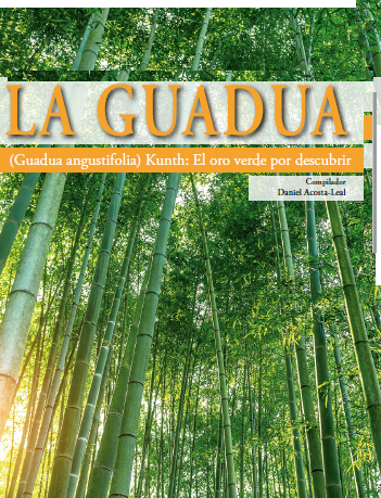 Imagen de portada del libro La Guadua (Guadua angustifolia) Kunth