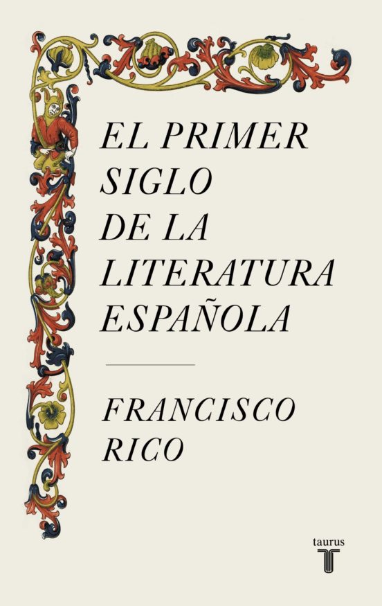 Imagen de portada del libro El primer siglo de la literatura española