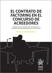 Imagen de portada del libro El contrato de Factoring en el concurso de acreedores