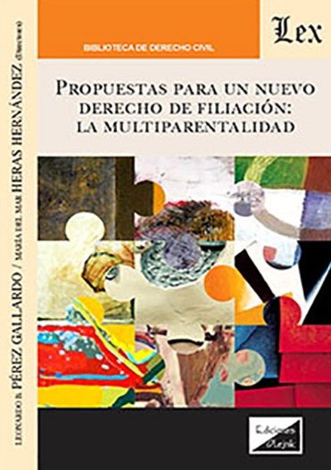 Imagen de portada del libro Propuestas para un nuevo derecho de filiación
