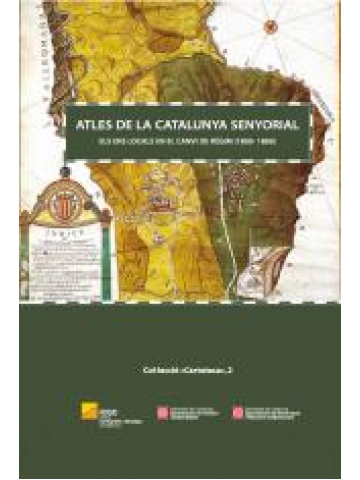 Imagen de portada del libro Atles de la Catalunya senyorial