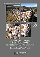 Imagen de portada del libro Xodos, un poble de Penyagolosa. Dels orígens a la Nova Ruralitat