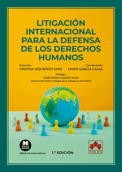 Imagen de portada del libro Litigación internacional para la defensa de los derechos humanos