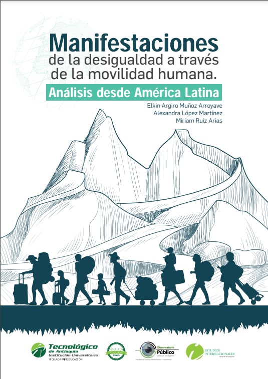 Imagen de portada del libro Manifestaciones de la desigualdad a través de la movilidad humana