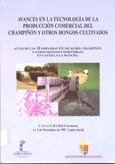 Imagen de portada del libro II Jornadas Técnicas del Champiñón y otros Hongos Comestibles en Castilla-La Mancha : celebradas en Casasimarro (Cuenca), 4 y 5 de noviembre de 1997