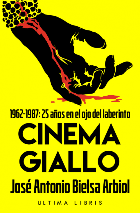Imagen de portada del libro Cinema Giallo. 1962-1987