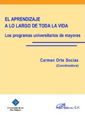 Imagen de portada del libro El aprendizaje a lo largo de toda la vida : los programas universitarios de mayores