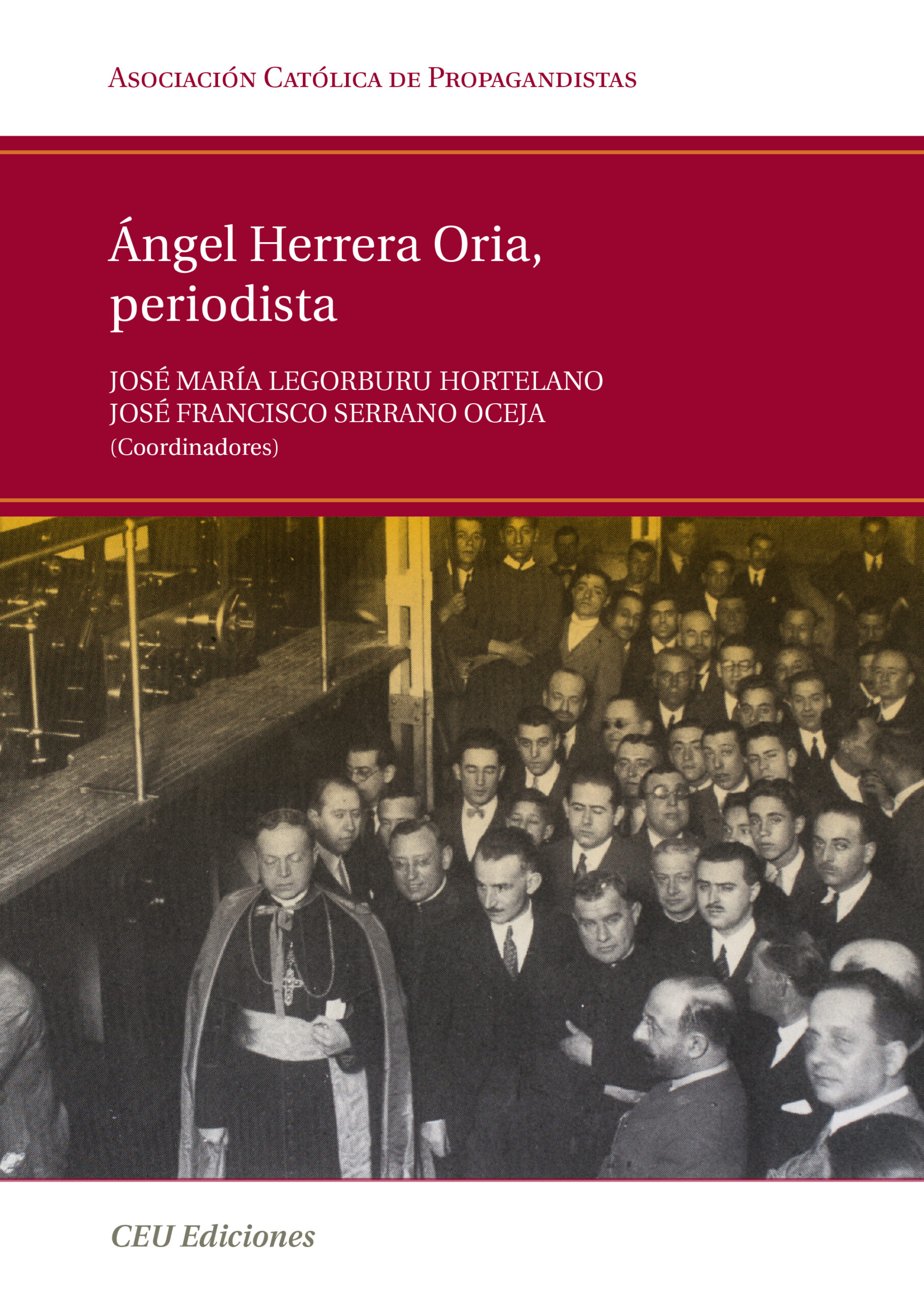 Imagen de portada del libro Ángel Herrera Oria, periodista