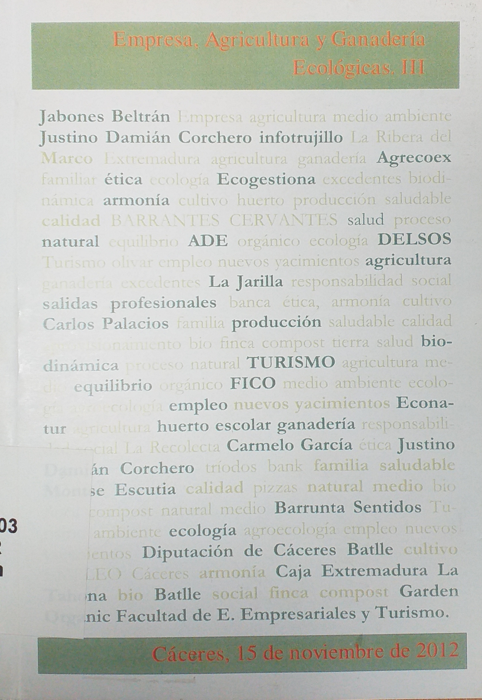 Imagen de portada del libro Memoria de la III Jornada Universitaria de Empresa, Agricultura y Ganadería Ecológicas