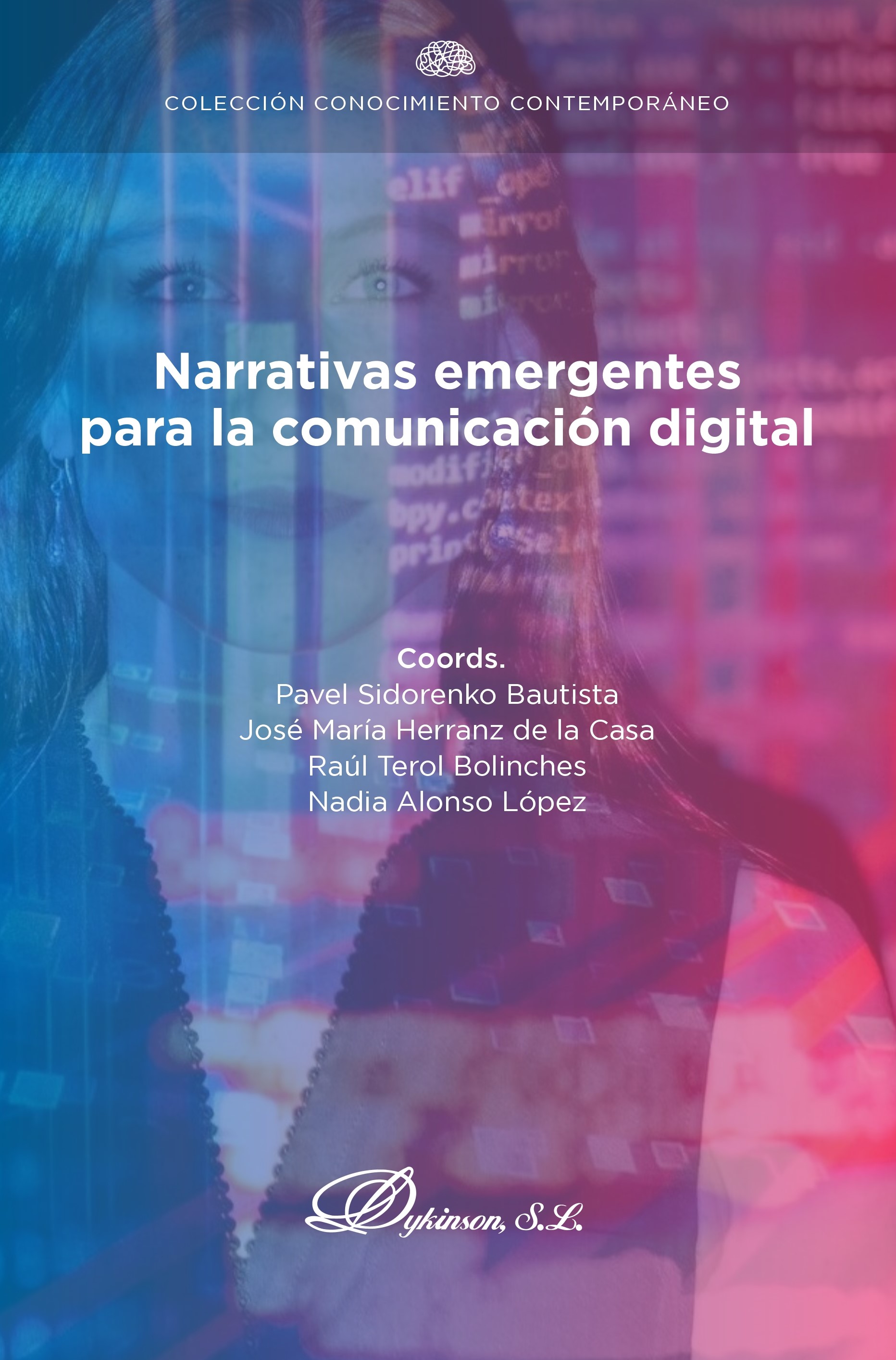 Imagen de portada del libro Narrativas emergentes para la comunicación digital