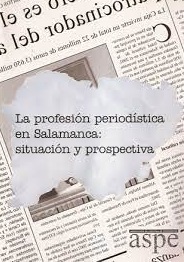 Imagen de portada del libro La profesión periodística en Salamanca