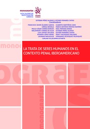 Imagen de portada del libro La trata de seres humanos en el contexto penal iberoamericano