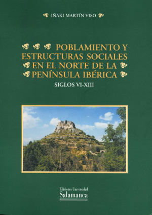 Imagen de portada del libro Poblamiento y estructuras sociales en el norte de la Península Ibérica (siglos VI-XIII)