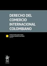 Imagen de portada del libro Derecho del comercio internacional colombiano