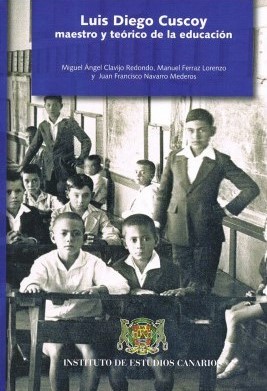 Imagen de portada del libro Luis Diego Cuscoy, maestro y teórico de la educación