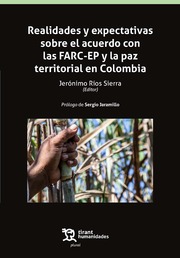 Imagen de portada del libro Realidades y expectativas sobre el acuerdo con las FARC-EP y la paz territorial en Colombia