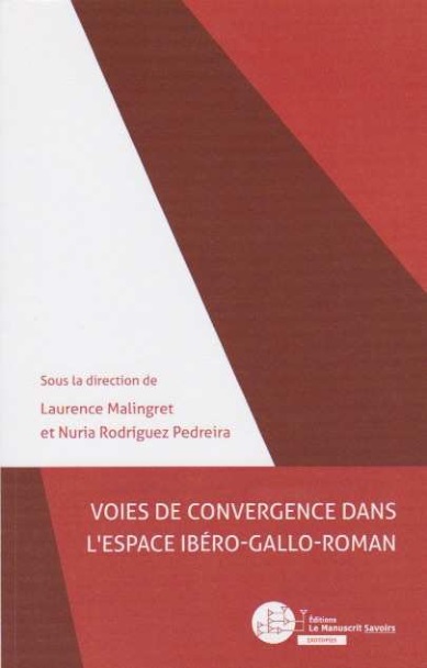 Imagen de portada del libro Voies de convergence dans l’espace ibéro-gallo-roman
