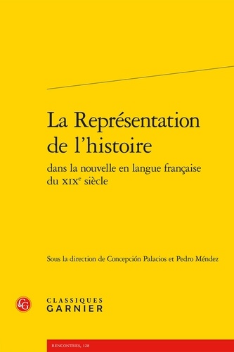 Imagen de portada del libro La représentation de l’histoire dans la nouvelle en langue française du XIXe siècle