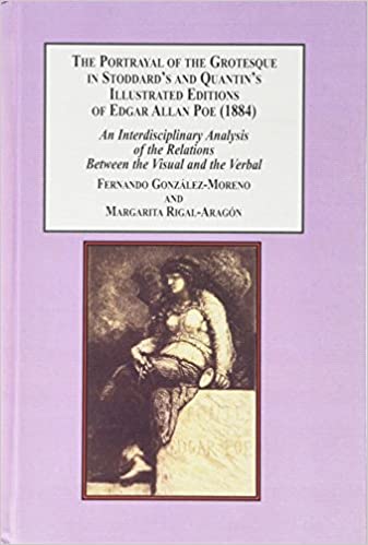 Imagen de portada del libro The portrayal of the grotesque in Stoddard's and Quantin's illustrated editions of Edgar Allan Poe (1884)