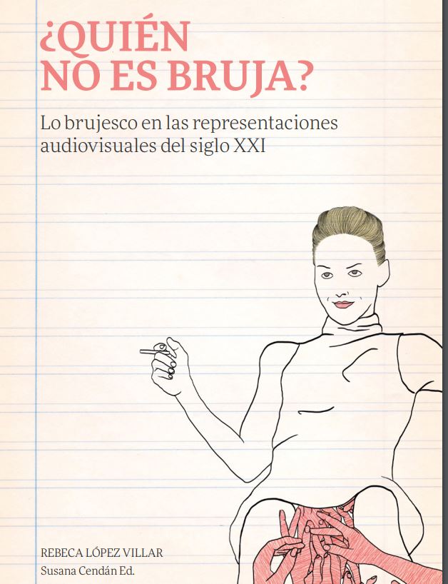 Imagen de portada del libro ¿Quién no es bruja?