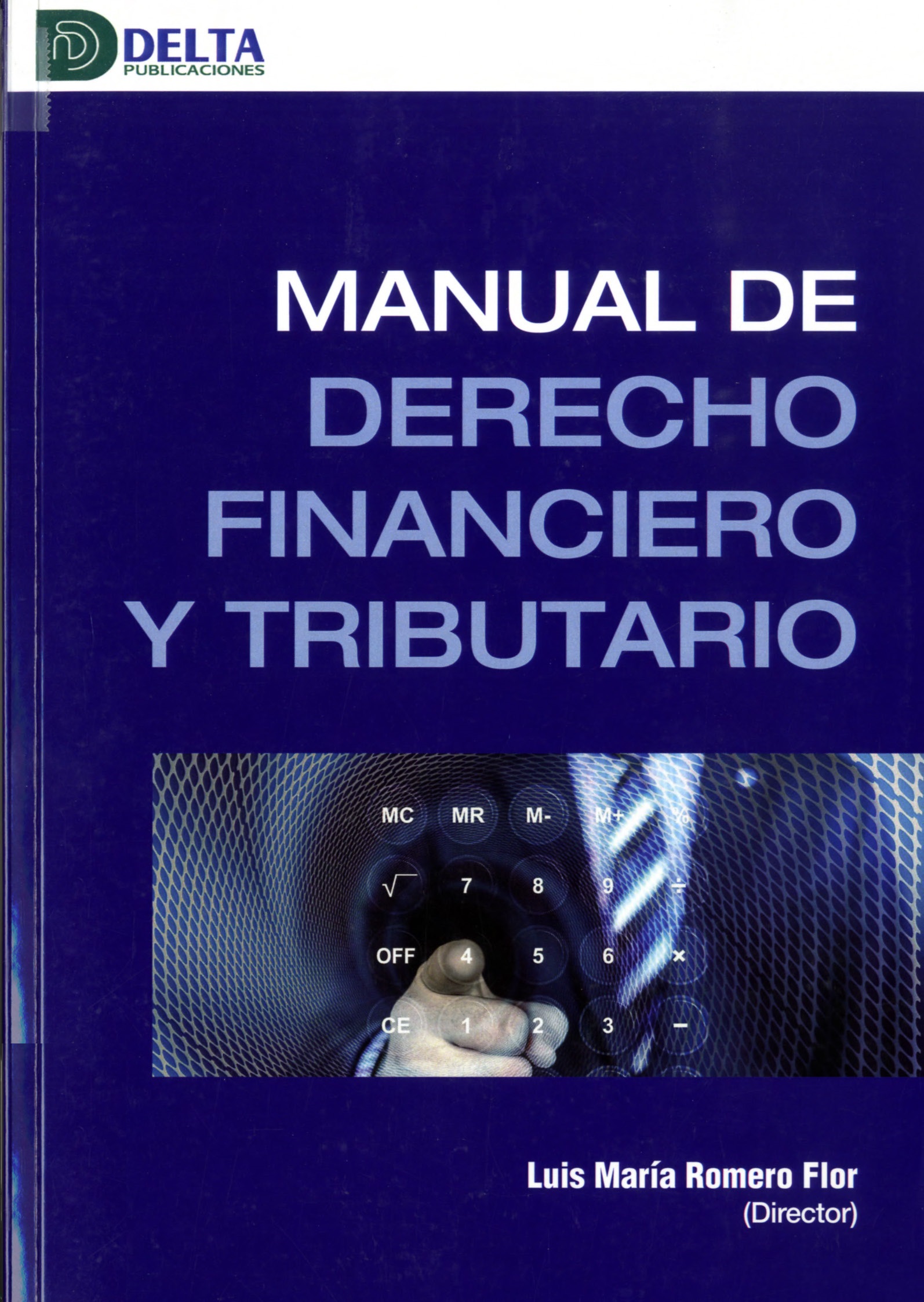 Imagen de portada del libro Manual de Derecho financiero y tributario