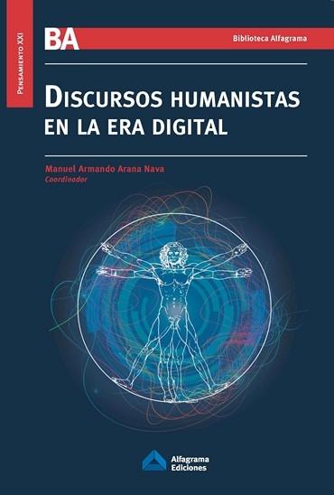 Imagen de portada del libro Discursos humanistas en la era digital