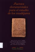 Imagen de portada del libro Fuentes documentales para el estudio de los mudéjares