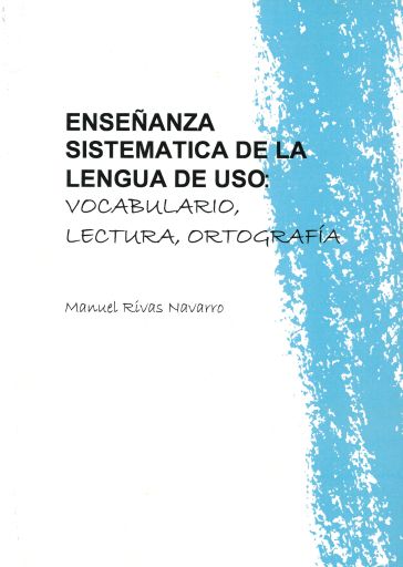 Imagen de portada del libro Enseñanza sistemática de la lengua de uso