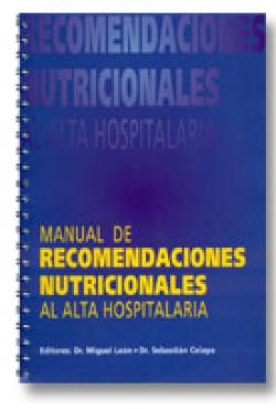 Imagen de portada del libro Manual de recomendaciones nutricionales al alta hospitalaria