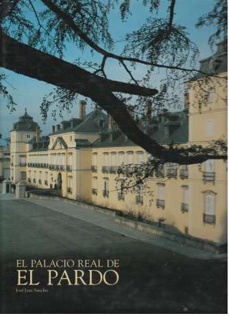 Imagen de portada del libro El Palacio Real de El Pardo