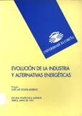 Imagen de portada del libro Evolución de la industria y alternativas energéticas : (Jornadas) : Ferrol, mayo de 1995
