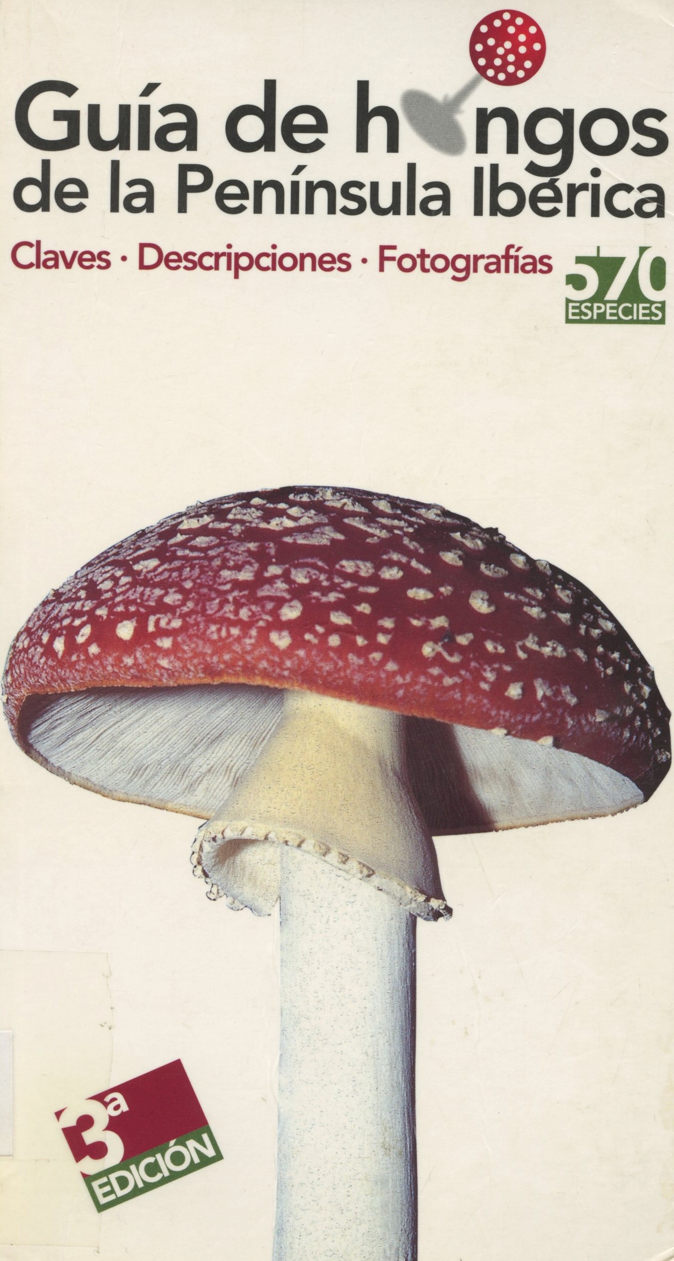 Imagen de portada del libro Guía de hongos de la Península Ibérica