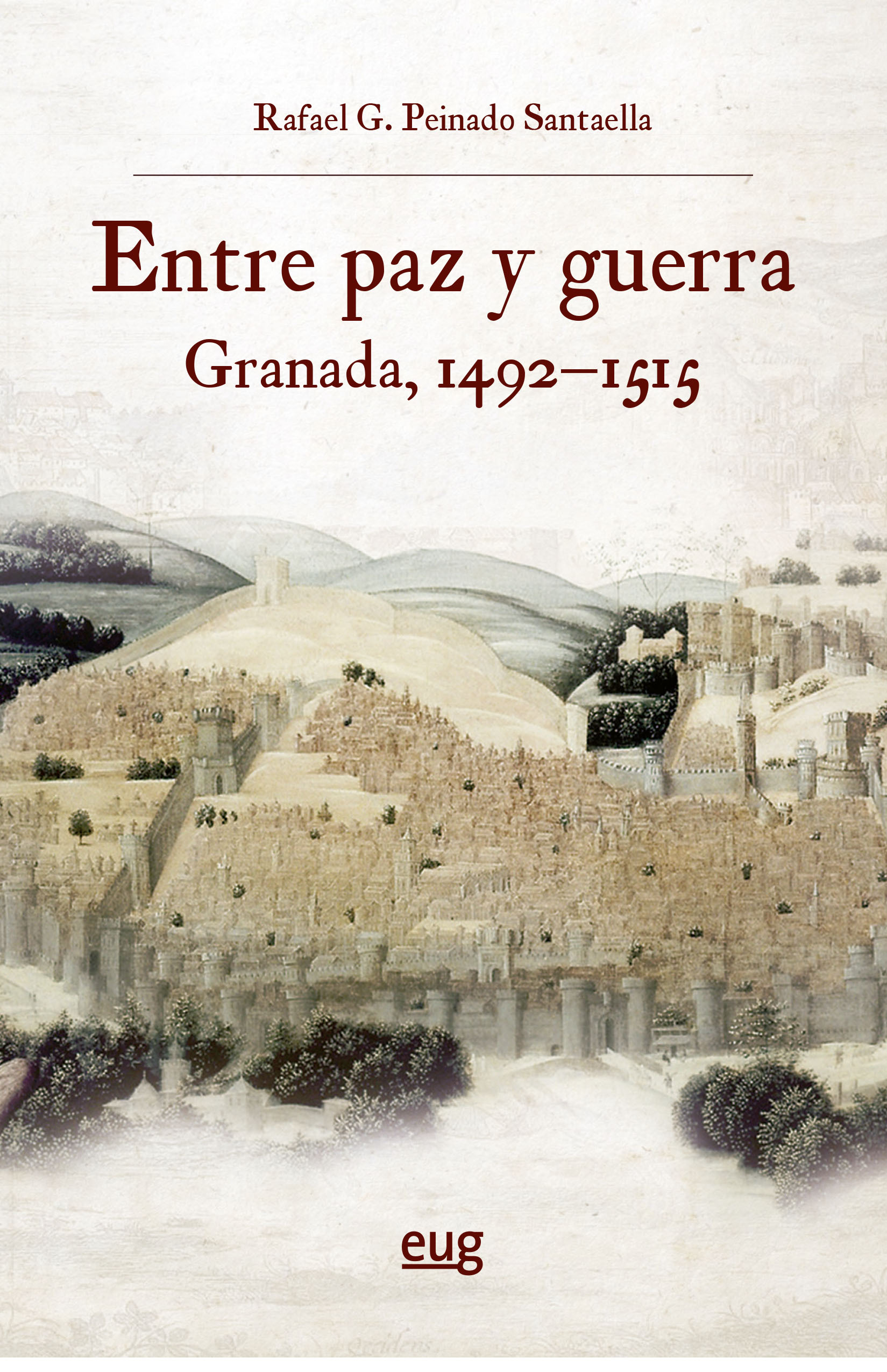 Imagen de portada del libro Entre paz y guerra