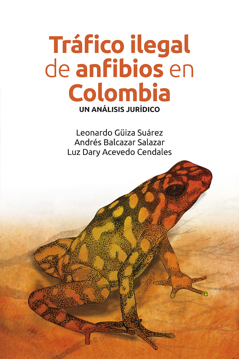 Imagen de portada del libro Tráfico ilegal de anfibios en Colombia