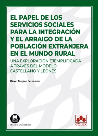 Imagen de portada del libro El papel de los servicios sociales para la integración y el arraigo de la población extranjera en el mundo rural