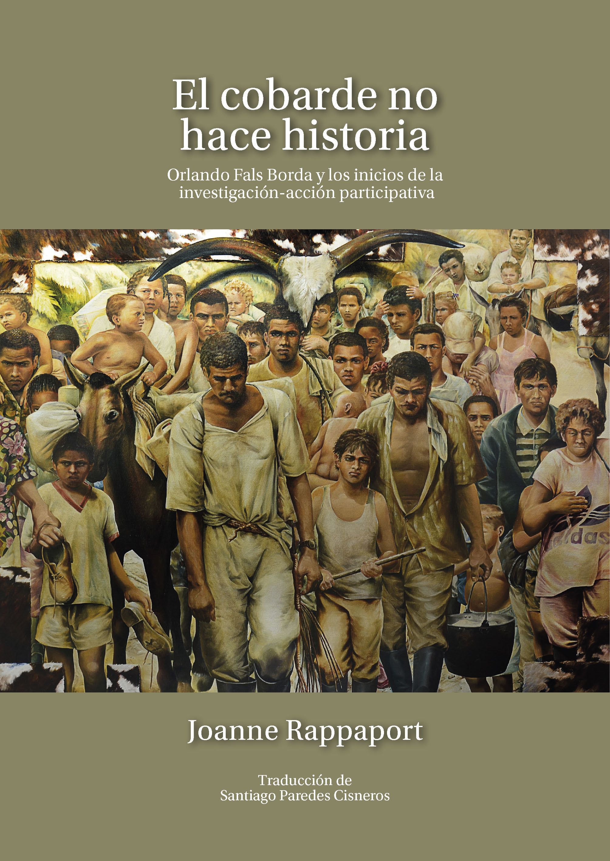 Imagen de portada del libro El cobarde no hace historia