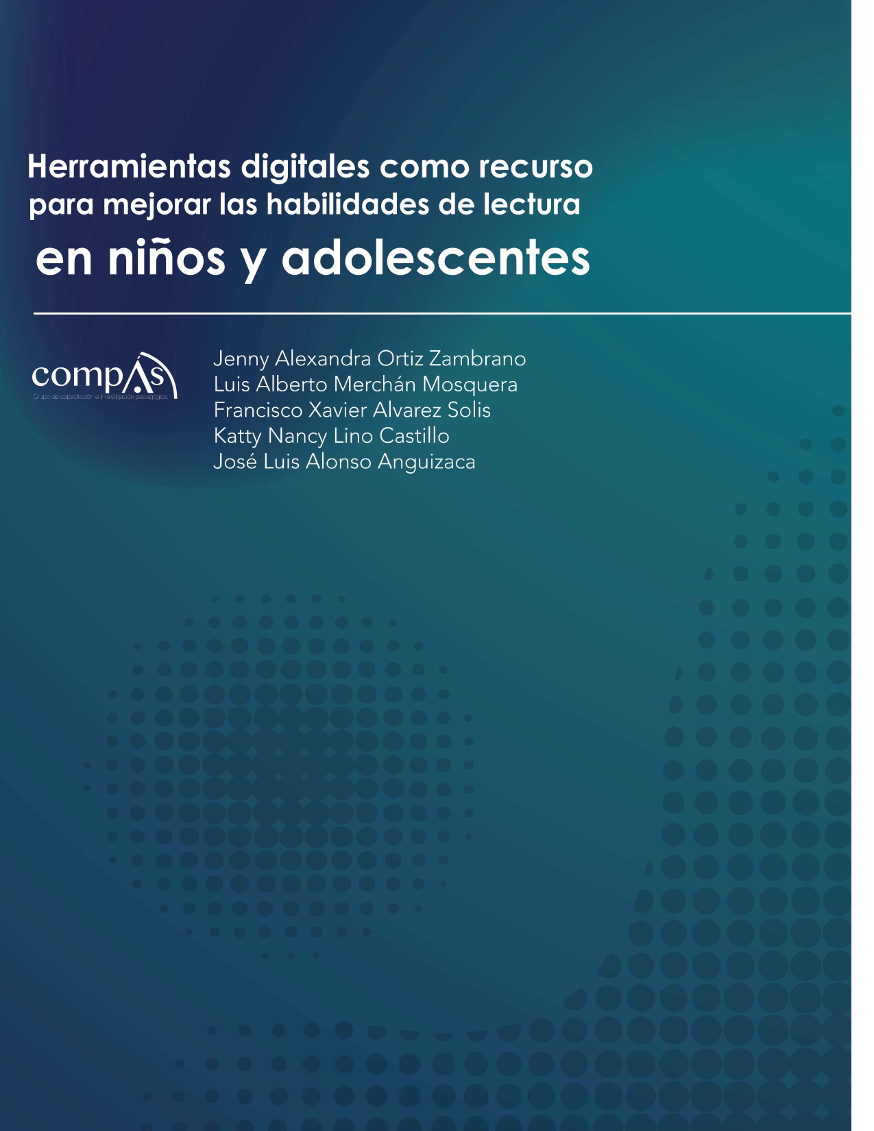 Imagen de portada del libro Herramientas digitales como recurso para mejorar las habilidades de lectura en niños y adolescentes