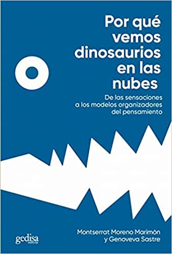 Imagen de portada del libro Por qué vemos dinosaurios en las nubes