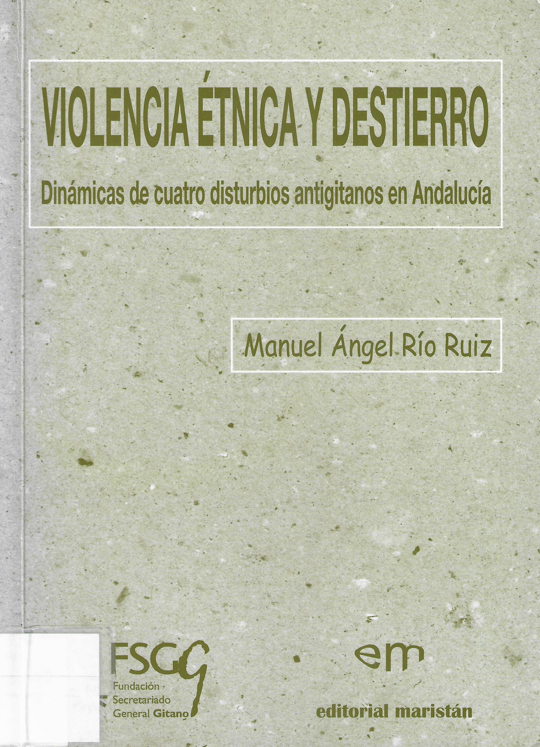 Imagen de portada del libro Violencia étnica y destierro