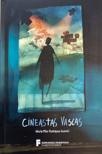 Imagen de portada del libro Cineastas vascas