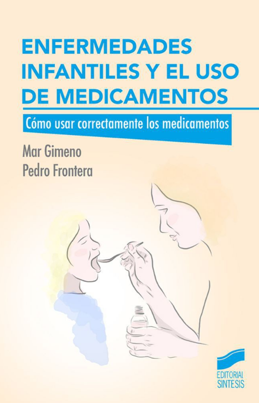 Imagen de portada del libro Enfermedades infantiles y el uso de medicamentos