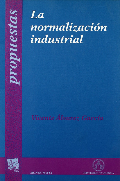 Imagen de portada del libro La normalización industrial