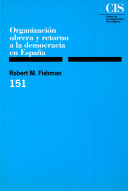 Imagen de portada del libro Organización obrera y retorno a la democracia en España