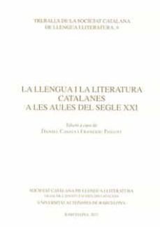 Imagen de portada del libro La llengua i la literatura catalanes a les aules del segle XXI